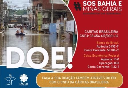 “SOS Bahia/Minas Gerais – Solidariedade que transborda”